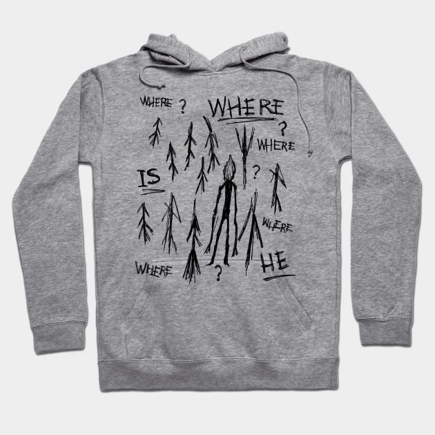 Tracking the Elusive Slender Man: A Quest for Answers Hoodie by Holymayo Tee